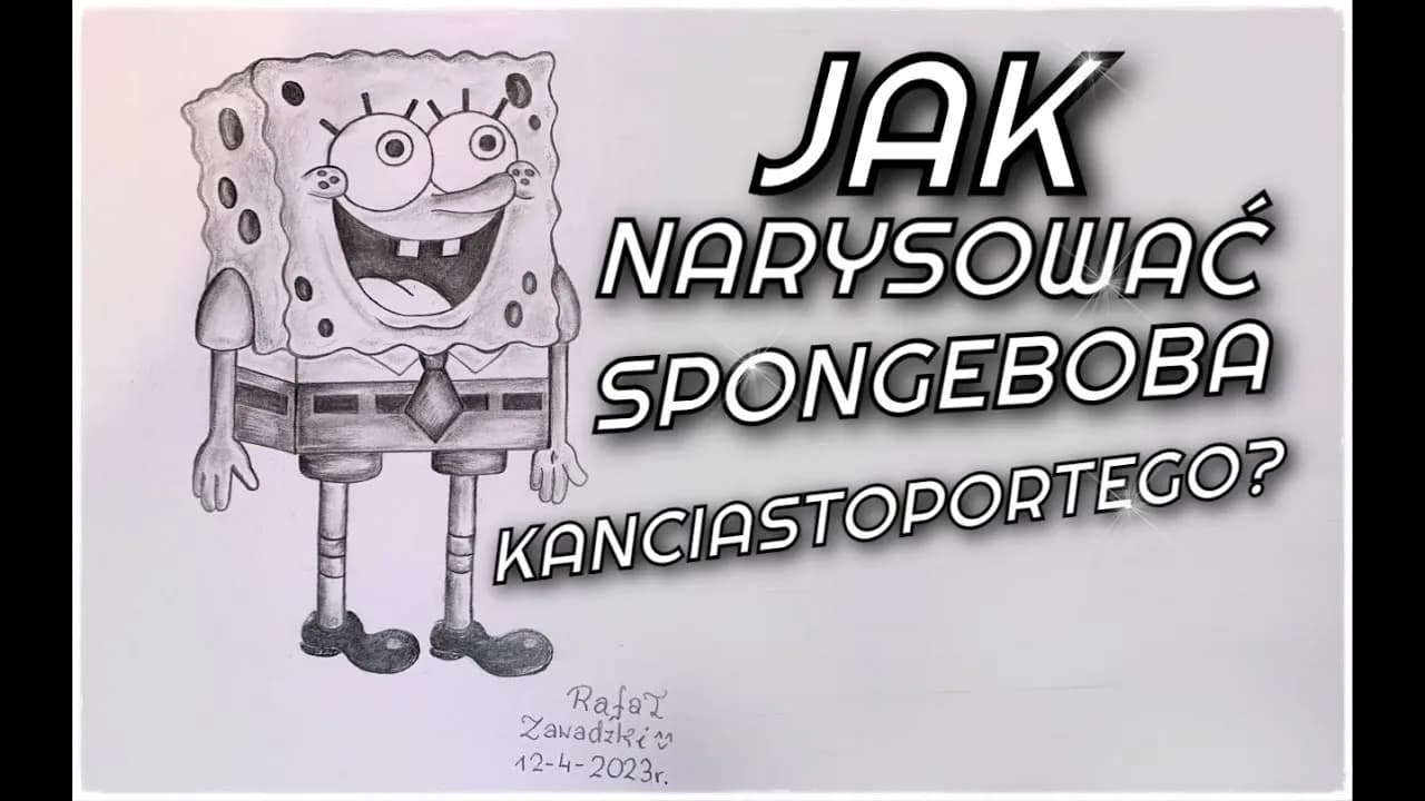 Jak narysować SpongeBoba: proste kroki, które musisz znać